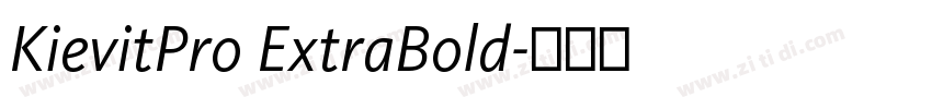KievitPro ExtraBold字体转换